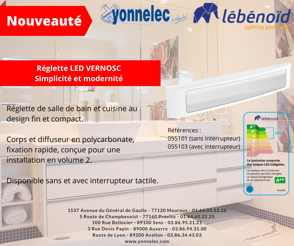 Réglette LED VERNOSC LEBENOID